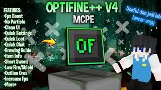 Optifine++ V4 (1.20) – Fps Boost, Quick Loot, Clean UI | MCPE ADDON