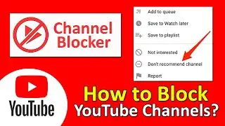 How to Block YouTube Channels on Computer | Block Channels on YouTube | ADINAF Orbit