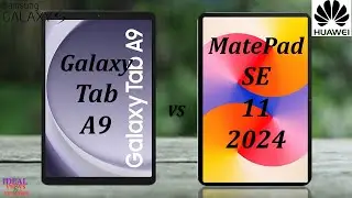 Samsung Galaxy Tab A9 vs Huawei Matepad SE 11 2024