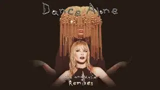 Sia & Kylie Minogue - Dance Alone (Gab Rhome Remix)