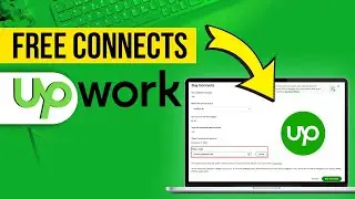 How To Get Free Connects On Upwork