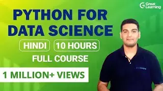 Python for Data Science Full Course | Data Science Tutorials for Beginners in 2022 | Great Learning