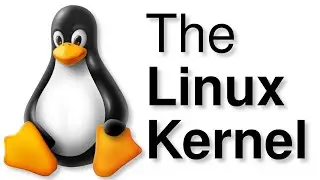 The Linux Kernel: What it is, and how it works!