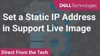 Set a Static IP Address in Support Live Image