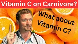 Going Carnivore? What about Vitamin C [2024]