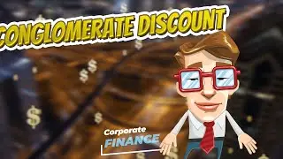 Conglomerate discount 💲 CORPORATE FINANCE 💲