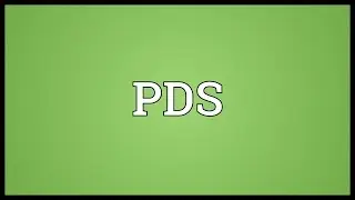 PDS Meaning