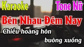 Bên Nhau Đêm Nay ( Dancin' all night ) Karaoke Tone Nữ ( F