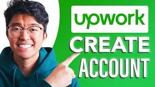 How to Create Upwork Account (SIMPLE & Easy Guide!)