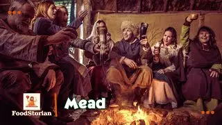 Mead: The Nectar of the Gods | Oldest Fermented Beverage