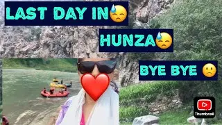 Last day |hunza|😕😢miss you last night #|BBQ 🍢🍢