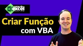 Como Criar sua Primeira Função no Excel com VBA - Você sabe o que é UDF?