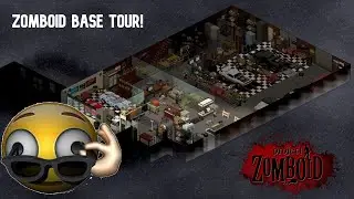 Project Zomboid Base Tour (Time Lapse)