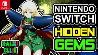 10 Nintendo Switch Hidden Gems - DON'T SLEEP ON THESE GAMES! (Restored Cut Version)