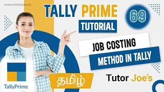 Job Costing in Tally Prime | Tamil | Tutor Joes