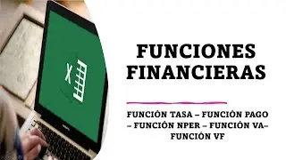 FUNCIONES FINANCIERAS EN EXCEL