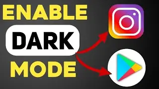 How to Turn On Instagram & Google PlayStore Dark Mode Android