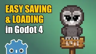 Saving & Loading tutorial for Godot 4