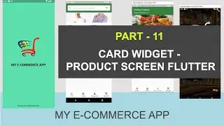 Using Card Widget Flutter to Create Product Screen - 11 - Flutter eCommerce App With Firebase