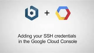 Adding SSH Key for Google Cloud Console