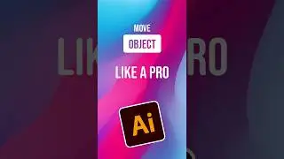 How to Move Objects Like a Pro in Illustrator #adobeillustrator #illustratortips