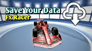 How to Save your Game Data? ☁️Cloud Storage Update☁️ in FX RACER🏁