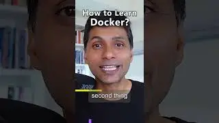 How to Learn Docker ?