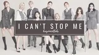 「COLLAB」 TWICE - I CAN’T STOP ME