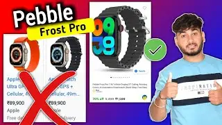 pebble Frost Pro : Only Rs.1599/- ⚡ 1.96" Display Just Like Apple watch Ultra