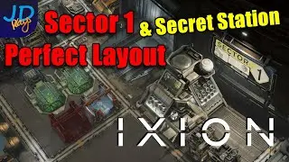 Sector 1 The Perfect Layout & Finding a Secret Station 🚀 IXION - New Player Guide, Tutorial