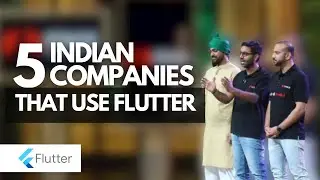 5 Indian Startups that use Flutter | What companies hire Flutter developers?