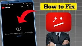 How to fix YouTube There was a problem with the server [400] in Mobile 2024 || YouTube not Opening