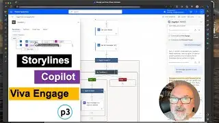 Viva Engage, Microsoft Teams & Power Automate - P3 - Copilot, Storylines, New Editor Experience