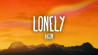 Akon - Lonely