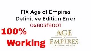 FIX Age of Empires Definitive Edition Error 0x803f8001 While Downloading 100% Working UPDATED