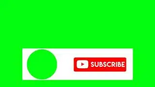 YouTube Subscribe Green Screen