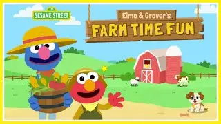 Sesame Street - Elmo and Grover's Farm Time Fun