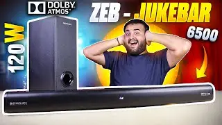 2.1 Channel 120W DOLBY SoundBar at ₹7000 🤯 - Zebronics JukeBar 6500