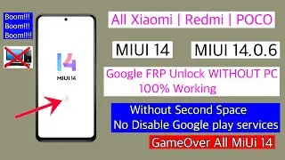 All Xiaomi/Redmi/Poco Miui 14 Frp Unlock/Google Account Bypass - apps not disable disable solution