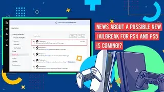 News About A Possible New Jailbreak For PS4 And PS5 Is Coming!?