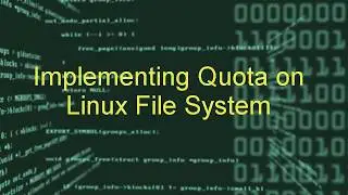 Implementing Quota on Linux Filesystem