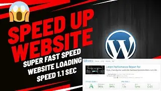 How To Speed Up WordPress Website Loading