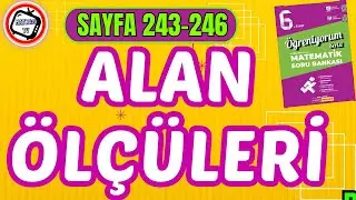 6.Sınıf Alan Ölçüleri, Matsev Öğreniyorum Serisi, Sayfa 243-246