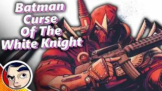 Batman "Curse of the White Knight" - Full Story From Comicstorian
