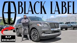 NEW Lincoln Navigator Black Label: Better Than The Escalade?