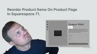 Reorder Product Details on a Product Page in Squarespace 7.1