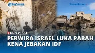 Kena Jebakan Tentara IDF, Perwira Israel Luka Parah saat Penyelidikan di Terowongan Hamas di Gaza