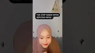 MITOS MASA NIFAS | Bidan Merina 