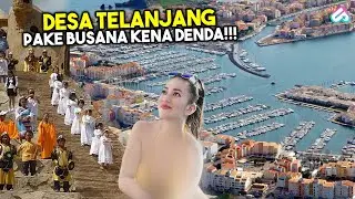 PENDUDUK DESA KHUSUS WANITA CANTIK! Begini Penampakan Desa dengan Kebiasaan Paling Aneh di Dunia