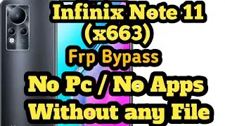 Infinix Note 11 Frp Bypass | Infinix x663 Google Account bypass | Urdu | Hindi | #frp